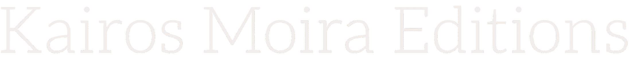 Kairos Moira Editions